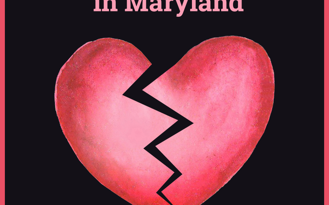 Divorce vs. Separation in Maryland: What You Need to Know