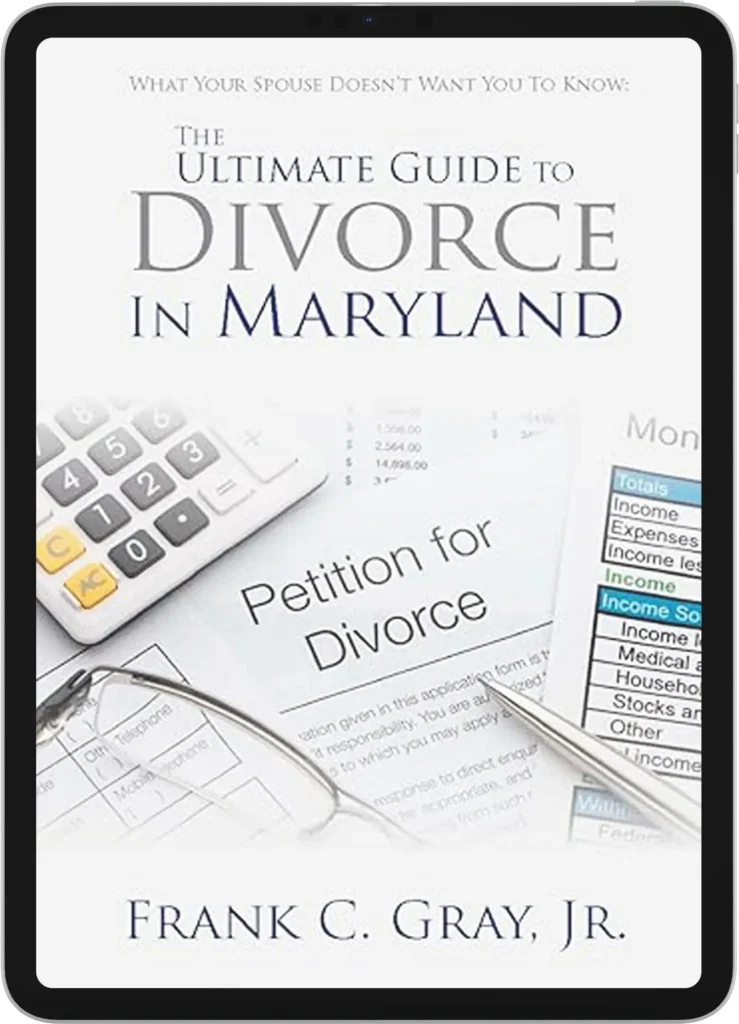 The Ultimate Guide to Divorce in Maryland eBook